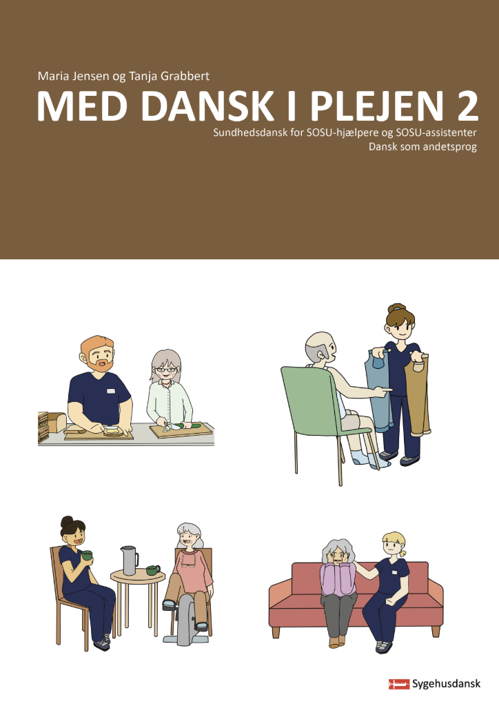Med dansk i plejen 2